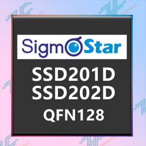 SSD201D/SSD202D SigmaStar星宸科技智能显示嵌入式SOC芯片